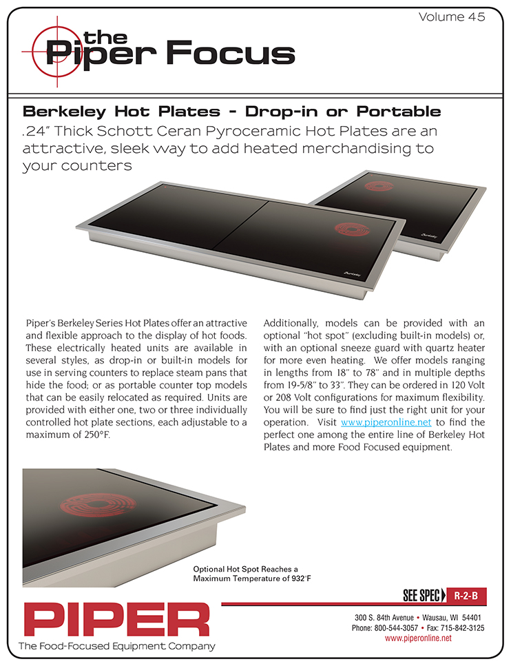 Piper Focus - Berkely Hot Plates